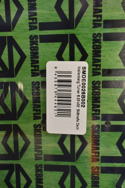 SK8MAFIA DECK 8.25 TURNER WALLENBERG
